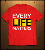 Every Life Matters!