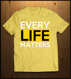 Every Life Matters!