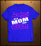 It's a Mom Thing!