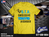 O.T.D. [Obsessive Theater Disorder]
