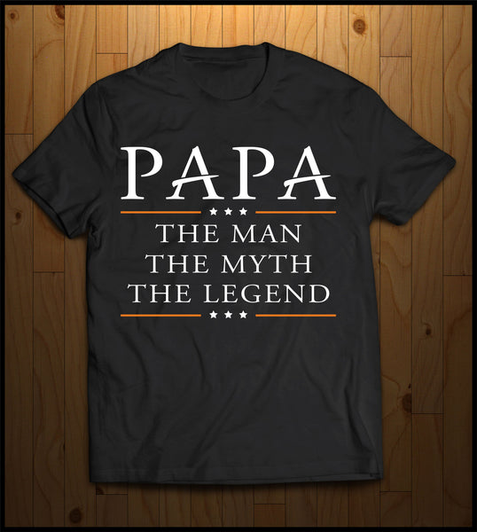 Papa [The Man~The Myth~The Legend]