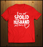 Not Spoiled by my Husband (He just Loves me)