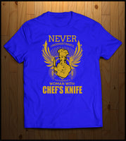 Never Underestimate a Women chef with a Knife