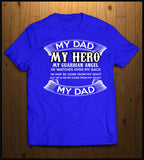 My Dad My Hero