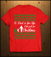 A Dad is for Life, Not just for Christmas