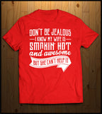 Don't be Jealous (Awesome wife)
