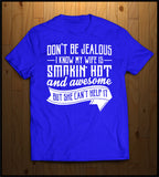 Don't be Jealous (Awesome wife)