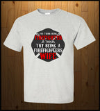 Wife of a Firefighter