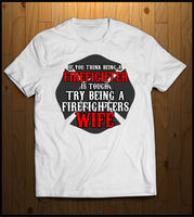 Wife of a Firefighter