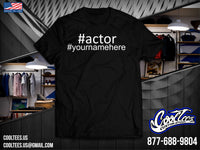 #Actor [Customized with your name]