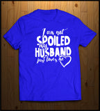 Not Spoiled by my Husband (He just Loves me)